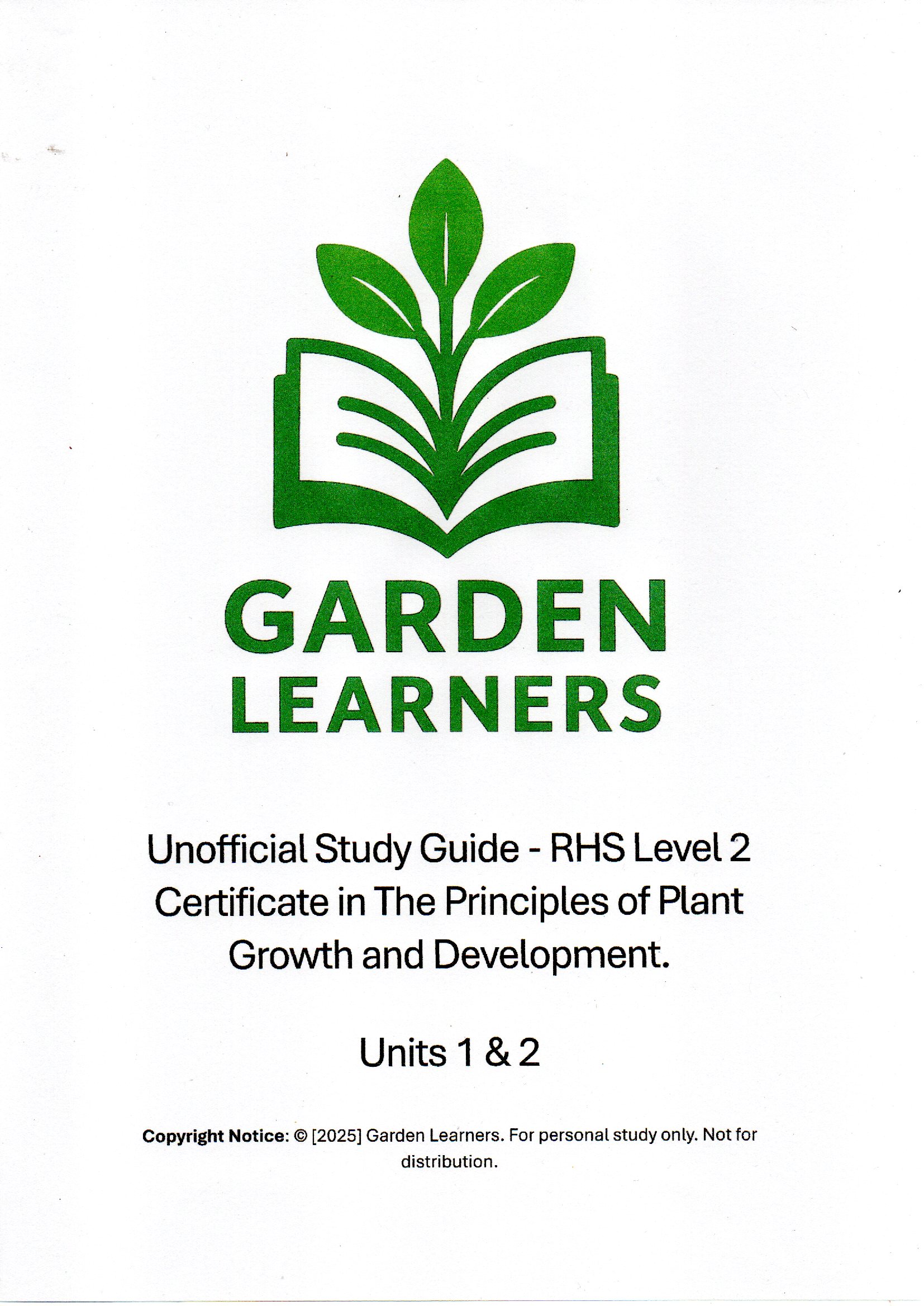 Garden Learners Unofficial Study Guide cover for RHS Level 2 Certificate in the Principles of Plant Growth and Development Units 1 and 2, featuring a green leaf and book logo.